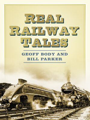 cover image of Real Railway Tales